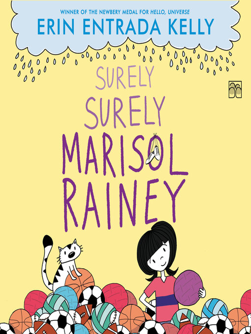 Title details for Surely Surely Marisol Rainey by Erin Entrada Kelly - Wait list